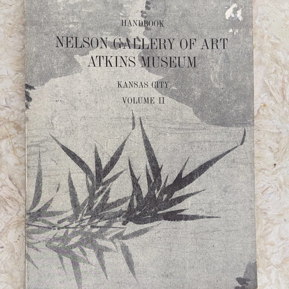 Nelson Gallery of Art Atkins Museum Kansas City Volume II